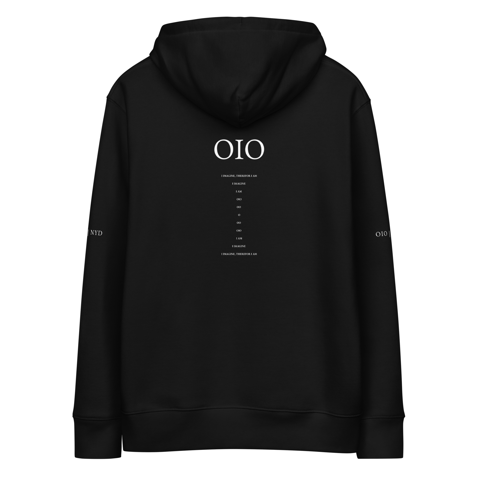OIO | NYD — The Manifesto Hoodie. Unisex 100% Organic Eco Hoodie